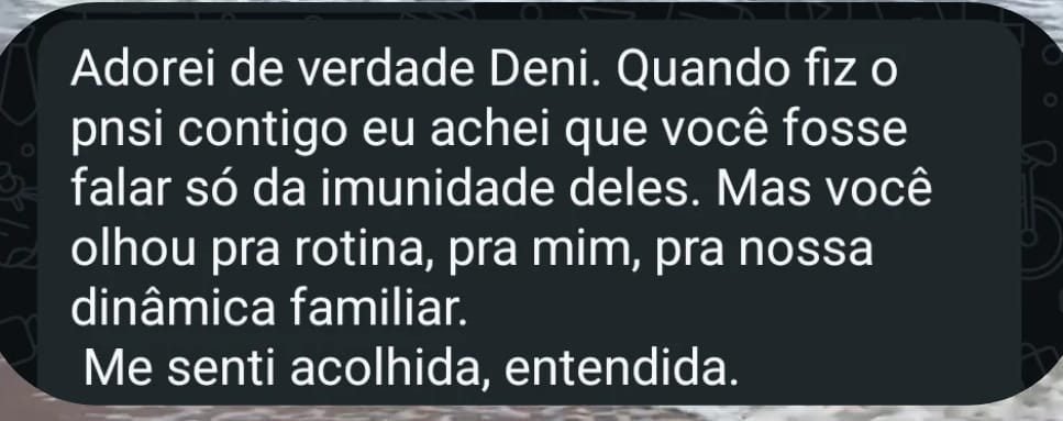 Depoimento de mãe sobre o PNSI